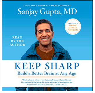 Keep Sharp by Sanjay Gupta, MD
