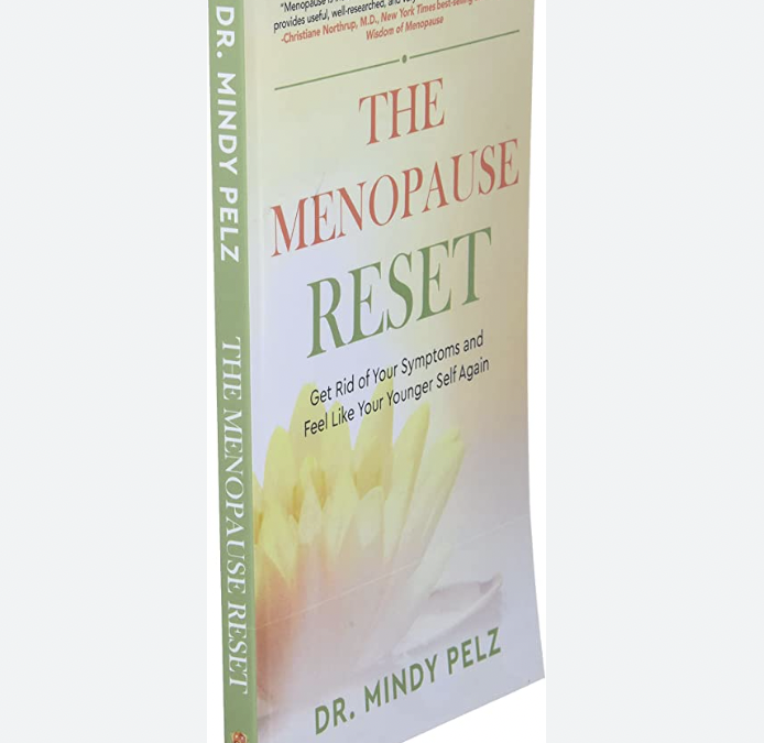 The Menopause Reset by Mindy Pelz